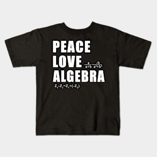 Peace Love Algebra Kids T-Shirt